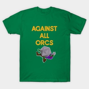 Against All Ors - RPG DICE T-Shirt